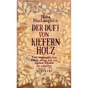 Der Duft von Kiefern Holz