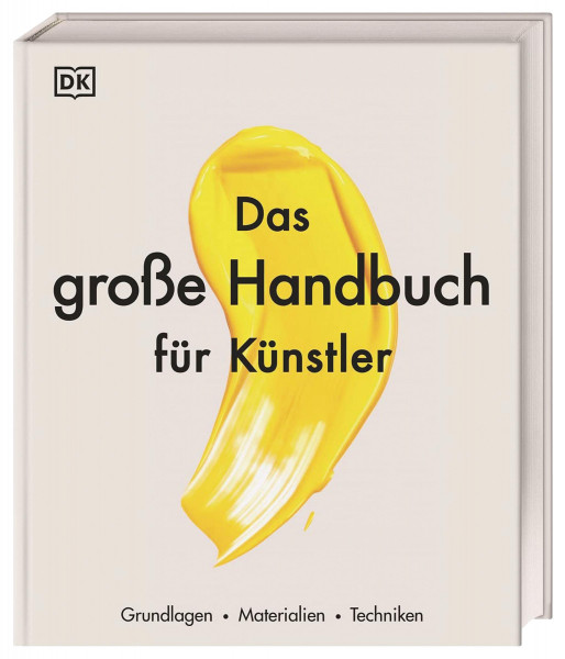 Dorling Kindersley Verlag Das große Handbuch für Künstler