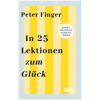 In 25 Lektionen zum Glück | Peter Finger | DuMont 2026
