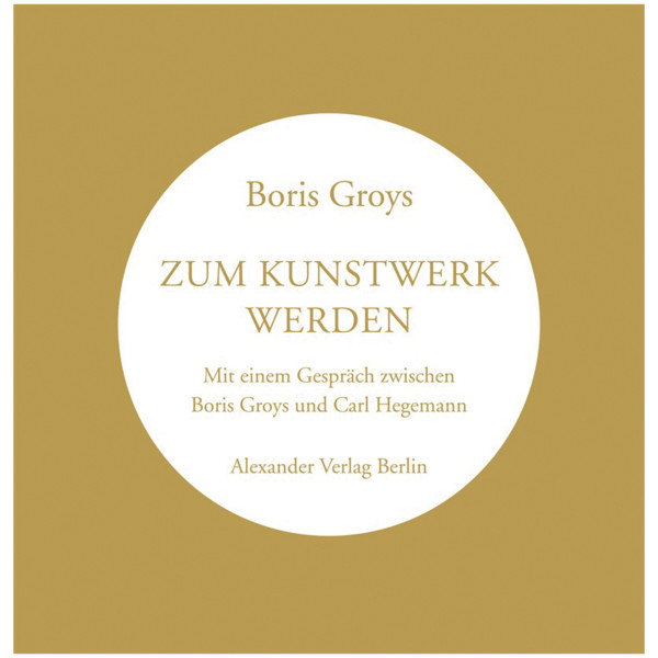 Alexander Verlag Berlin Zum Kunstwerk werden
