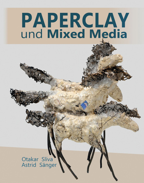 Verlag Beim Storchennest Paperclay und Mixed Media