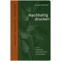 Nachhaltig drucken (Marko Hanecke) | Verlag Hermann Schmidt