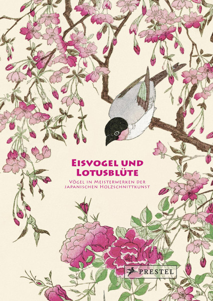 Prestel Verlag Eisvogel und Lotusblüte