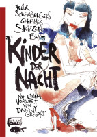 Felix Scheinbergers geheimes Skizzenbuch – Kinder der Nacht (Felix Scheinberger) | Edition Michael Fischer