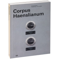 Corpus Haenslianum | Christoph Hänsli | Hatje Cantz 2018