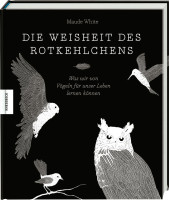 Die Weisheit des Rotkehlchens