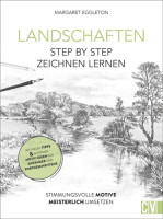 Landschaften – Step by Step zeichnen lernen (Margaret Eggleton) | Christophorus Vlg.