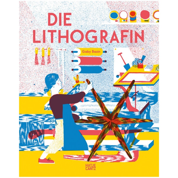 Hatje Cantz Verlag Die Lithografin