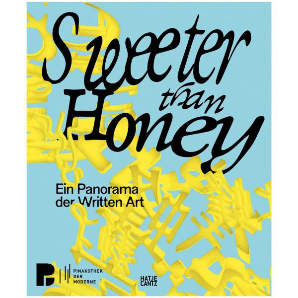 Hatje Cantz Verlag Sweeter than Honey