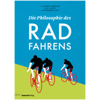 Die Philosophie des Radfahrens | J. Ilundáin-Agurruza, M. W. Austin, P. Reichenbach | Mairisch 2026 