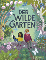 Der wilde Garten (Cynthia Cliff) | Prestel Vlg.