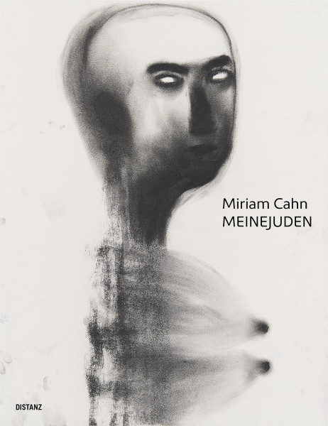 Distanz Verlag Miriam Cahn