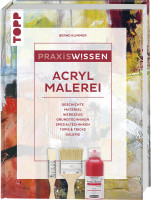 Praxiswissen Acrylmalerei (Bernd Klimmer) | frechverlag 
