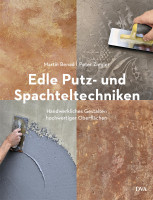 Edle Putz- und Spachteltechniken (Martin Benad, Peter Ziegler) | DVA