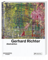 Gerhard Richter: Abstraktion (Ortrud Westheider, Michael Philipp) | Prestel Vlg.