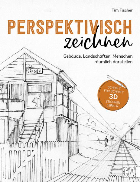 Christophorus Verlag Perspektivisch zeichnen