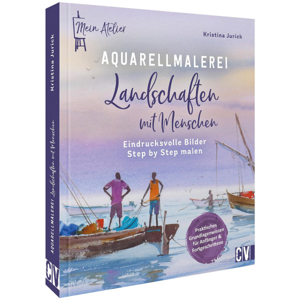 Christophorus Verlag Aquarellmalerei – Landschaften mit Menschen
