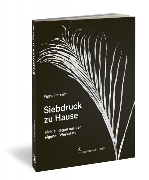 Verlag Hermann Schmidt Siebdruck zu Hause