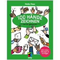 100 Hände zeichnen leicht gemacht | Heike Hass | mitp 2025