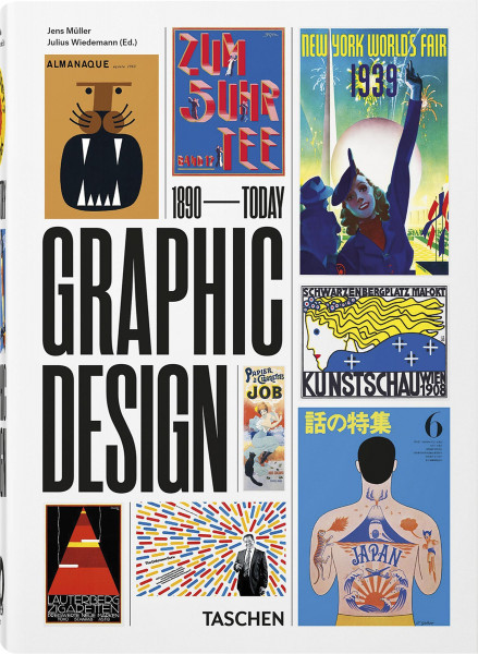 Taschen Verlag The History of Graphic Design. 40th Ed.