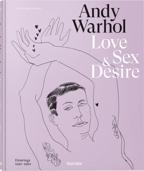 Taschen Verlag Andy Warhol – Love, Sex, and Desire