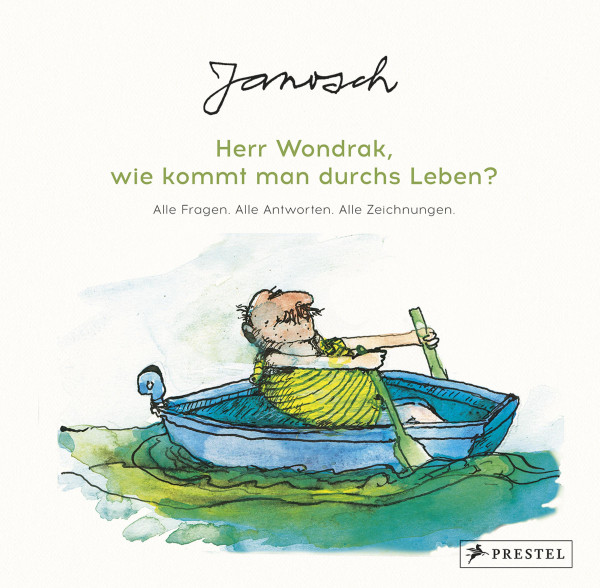 Prestel Verlag Herr Wondrak, wie kommt man durchs Leben?