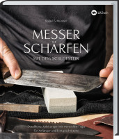 Messer schärfen mit dem Schleifstein (Rafael Schlünder) | Lv. Vlg.