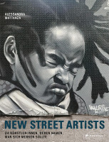 New Street Artists (Alessandra Mattanza) | Prestel Verlag 2023 