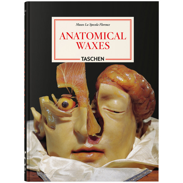 Taschen Verlag Anatomical Waxes