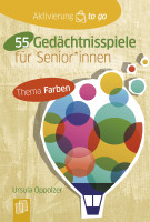 55 Gedächtnisspiele mit Farben für Seniorinnen und Senioren (Ursula Oppolzer) | Verlag an der Ruhr