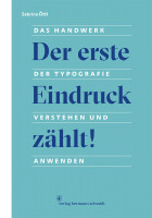 Sabrina Öttl: Der erste Eindruck zählt! Das Handwerk der Typografie verstehen und anwenden