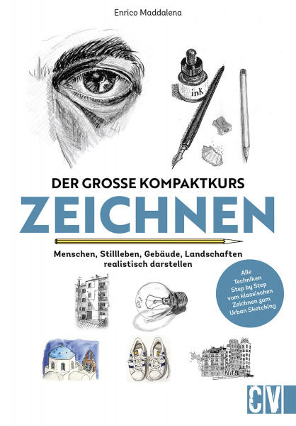 Christophorus Verlag Der große Kompaktkurs Zeichnen