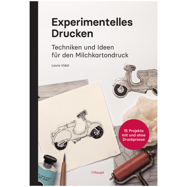 Haupt Verlag Experimentelles Drucken