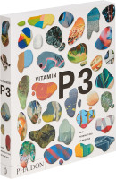 Vitamin P3: New Perspectives in Painting | Phaidon Vlg.