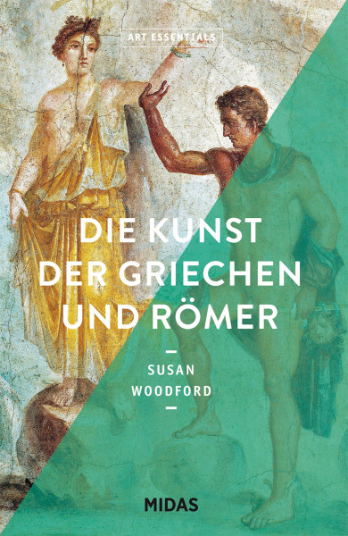 Midas Verlag Die Kunst der Griechen und Römer