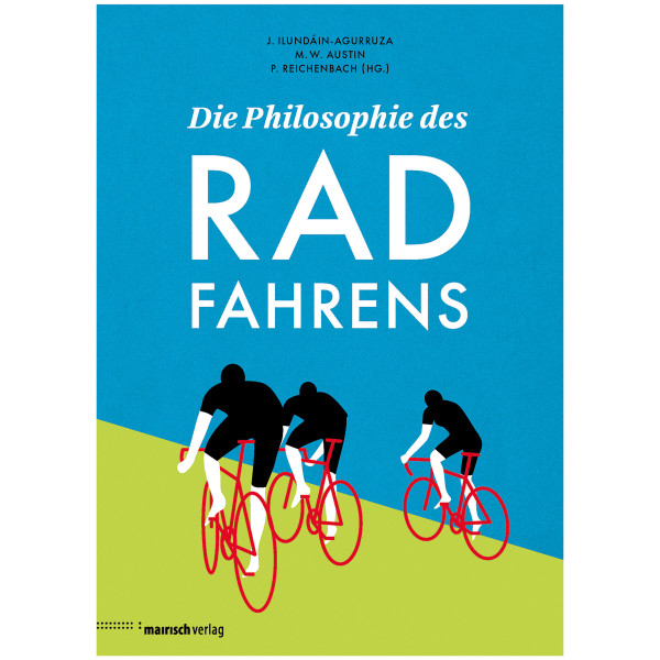 Mairisch Verlag Die Philosophie des Radfahrens