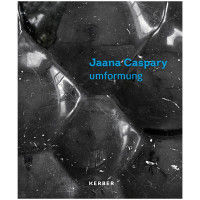 Jaana Caspary | umformung | Kerber 2024