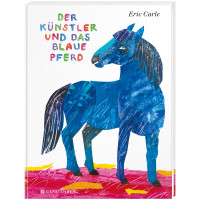 Der Künstler und das blaue Pferd (Eric Carle) | Gerstenberg Verlag 2023