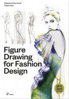 Figure Drawing for Fashion Design, Vol. 1 (Elisabetta Kuky Drudi, Tiziana Paci) | Hoaki Books