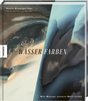 Wasser.Farben (Kevin Krautgartner) | Knesebeck Vlg.