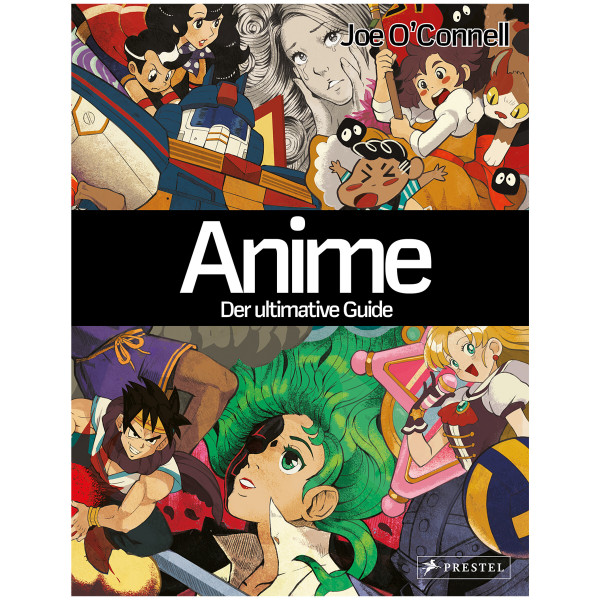 Prestel Verlag Anime - Der ultimative Guide