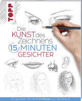 Die Kunst des Zeichnens: 15 Minuten Gesichter | frechverlag